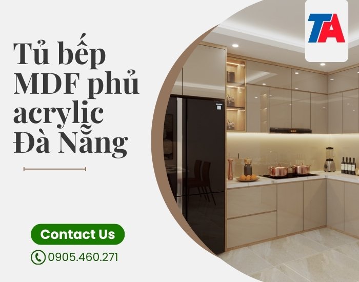 tủ bếp MDF phủ Acrylic tại Đà Nẵng